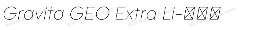 Gravita GEO Extra Li字体转换